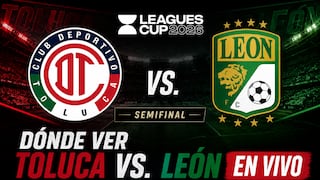 ¿Dónde ver Toluca vs. León por la semifinal de la Leagues Cup 2026?