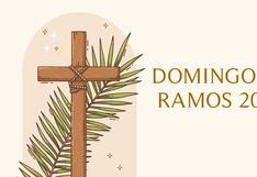 80 frases para Domingo de Ramos 2025 cortas y bonitas con reflexiones interesantes