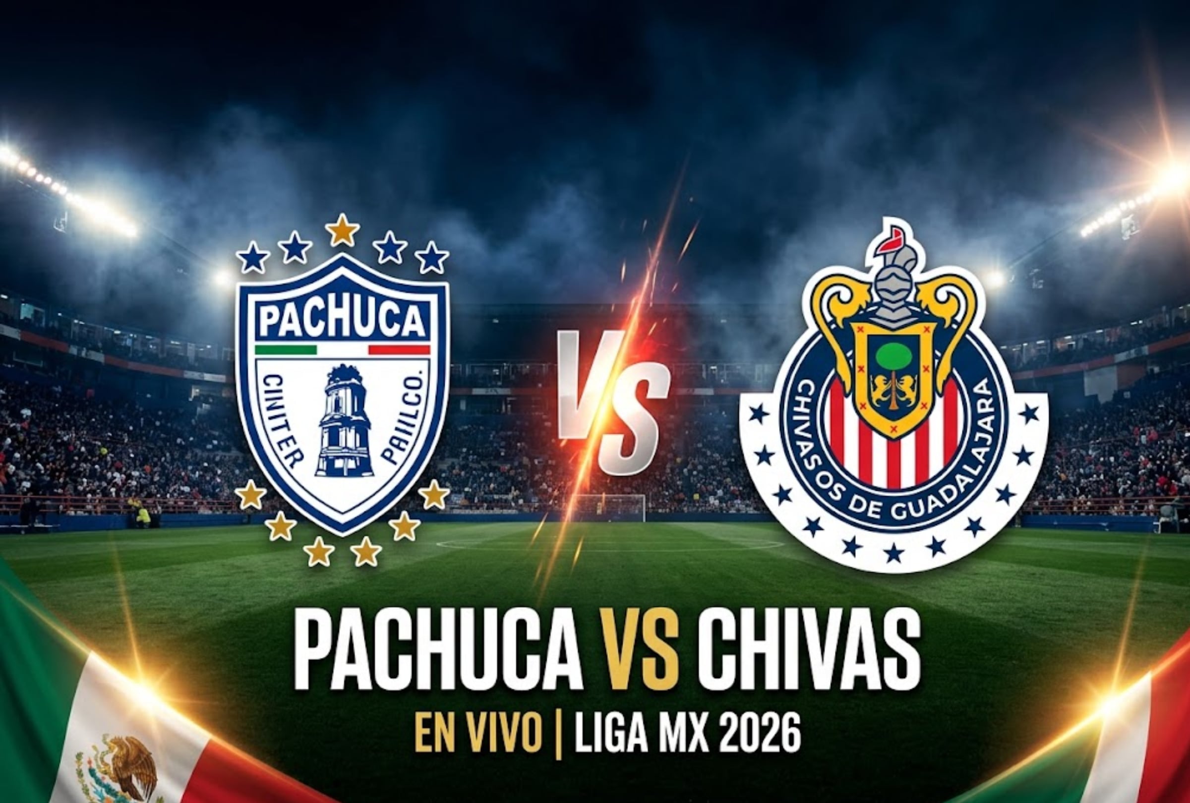 PACHUCA DE SOTO, HIDALGO, MÉXICO, (28/08/2026).- Horarios y canales que transmitirán EN VIVO el partido entre Chivas vs. Pachuca por la Liga MX que se realizará en el Estadio Hidalgo. FOTO: Imagen creada por la IA de Gemini.