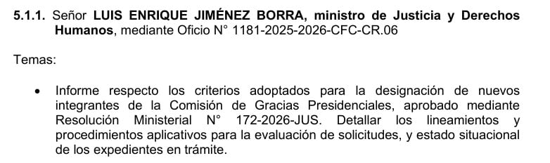 La Comisión de Fiscalización pidió al ministro de Justicia detallar los criterios usados para designar nuevos integrantes de la Comisión de Gracias Presidenciales.