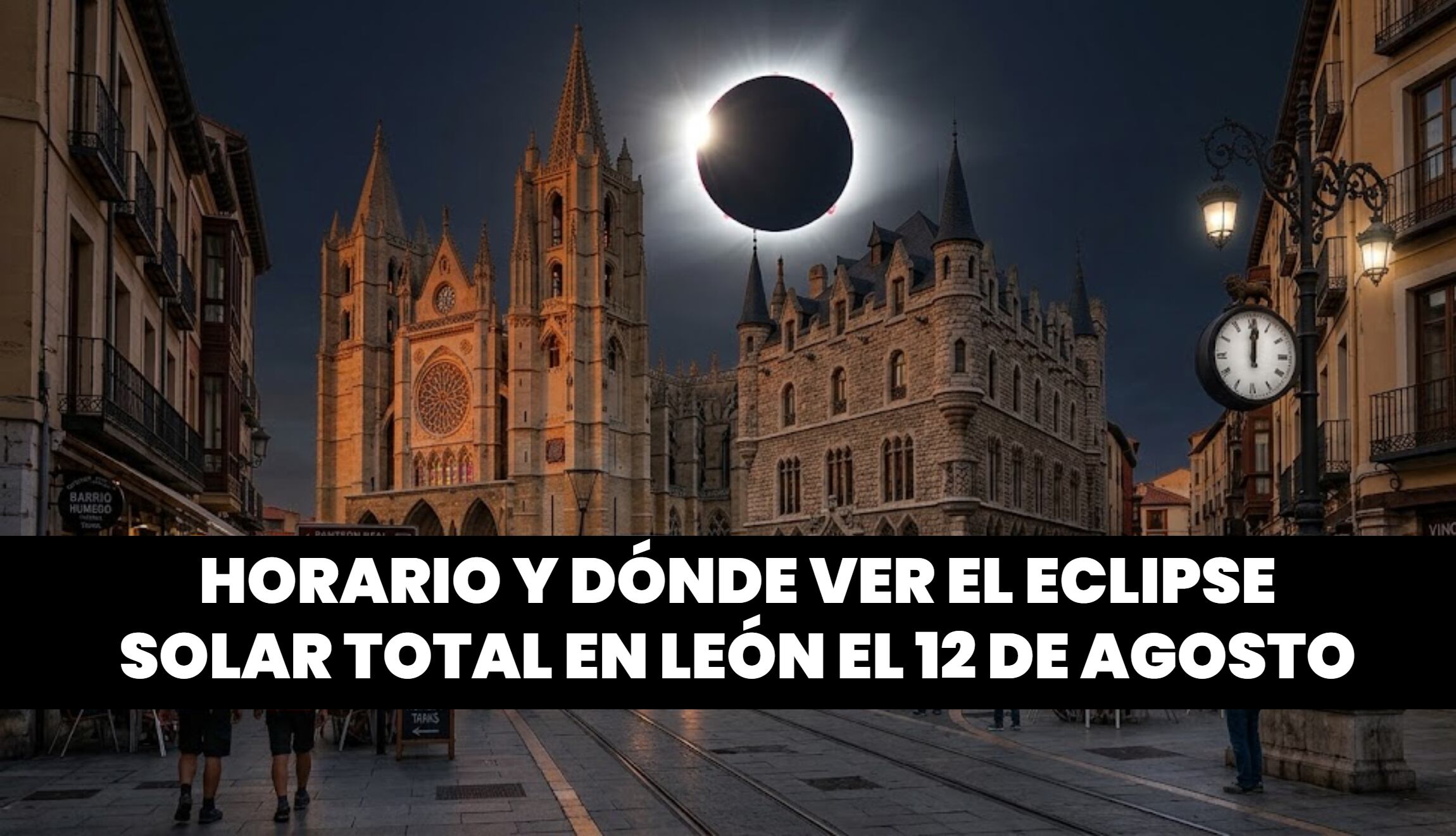Conoce la hora exacta y dónde ver el eclipse solar total en León, España, de este miércoles 12 de agosto de 2026, con la lista de los mejores lugares para observarlo. (Foto: Imagen creada por Gestión Mix utilizando la IA de Gemini)