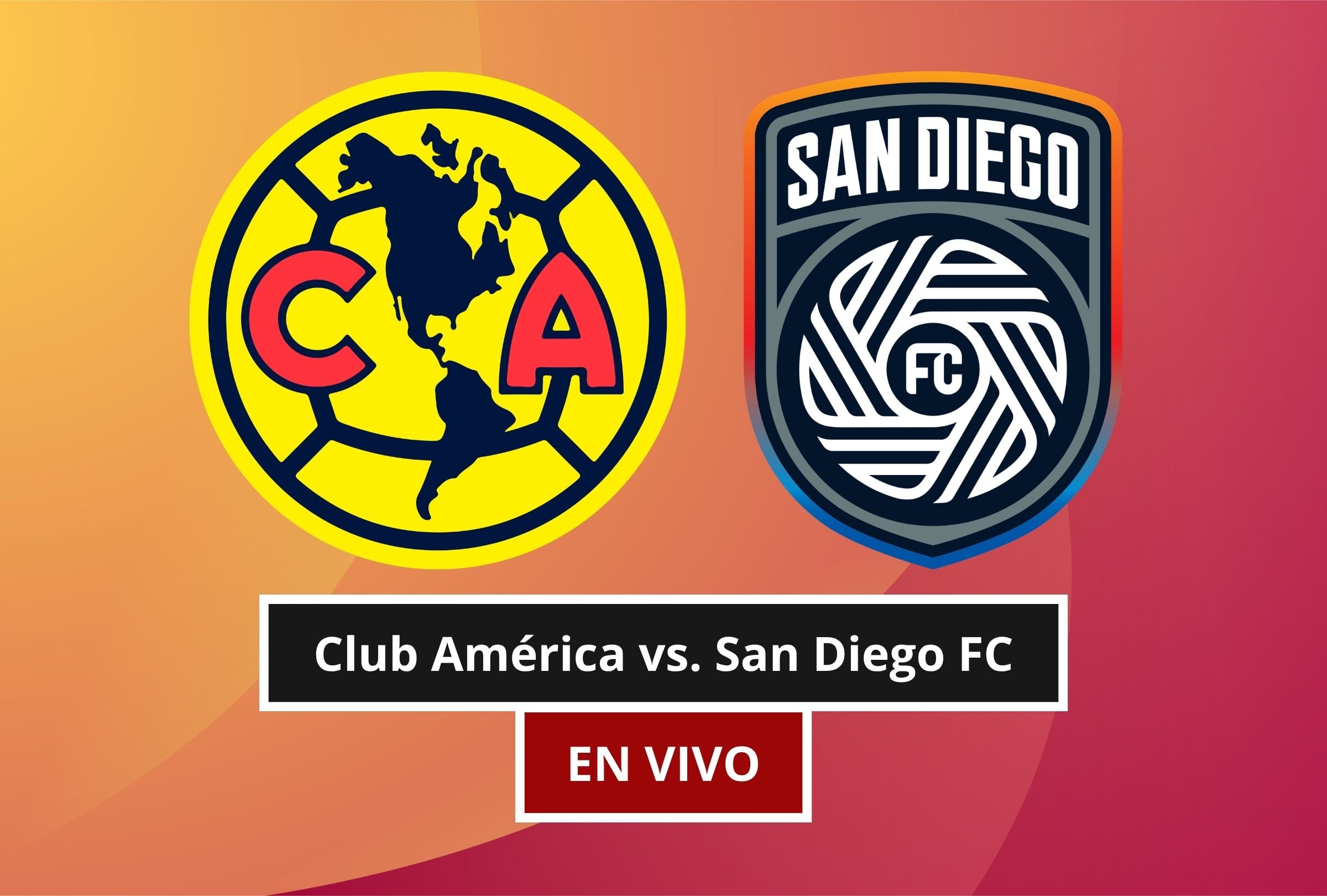 Revisa esta nota para que sepas a qué hora juega y qué canal transmite el Club América vs. San Diego FC por la Leagues Cup 2026. (Foto: Composición Canva - Depor)