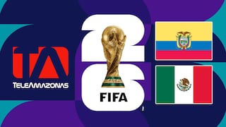 Teleamazonas transmitió el partido Ecuador 0-2 México por el Mundial 2026