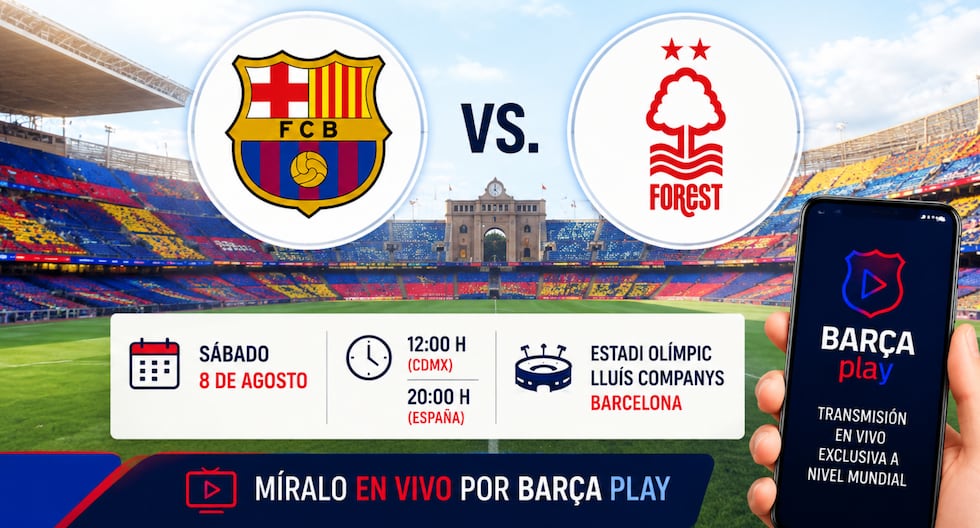 ¿A qué hora juega y qué canal transmite FC Barcelona vs. Nottingham Forest EN VIVO hoy por amistoso 2026?