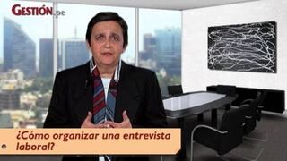 ¿Cómo me organizo para una entrevista laboral?