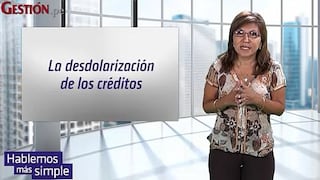 La desdolarización de los créditos