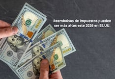 Tu declaración de impuestos 2025 podría darte más dinero este 2026: ¿por qué los reembolsos serán mayores?