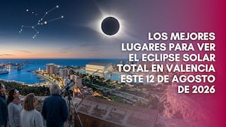 Los mejores lugares para ver el eclipse solar total en Valencia del 12 de agosto de 2026