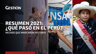 Adiós 2021: estos fueron los sucesos marcaron el año en Perú y el mundo