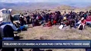 Apurímac: residentes de Cotabambas acataron paro contra empresa minera Anabi 