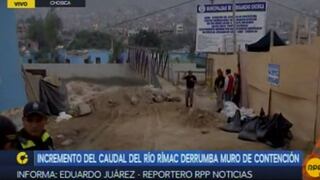 Aumento de caudal en río Rímac ocasiona caída de muro de contención en Chosica
