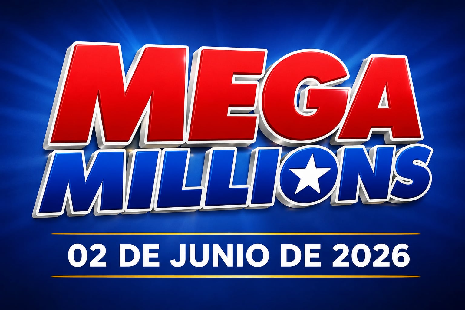 No te pierdas el Mega Millions del martes 02 de junio de 2026 (Imagen hecha por Gestión con el apoyo de la IA Gemini)