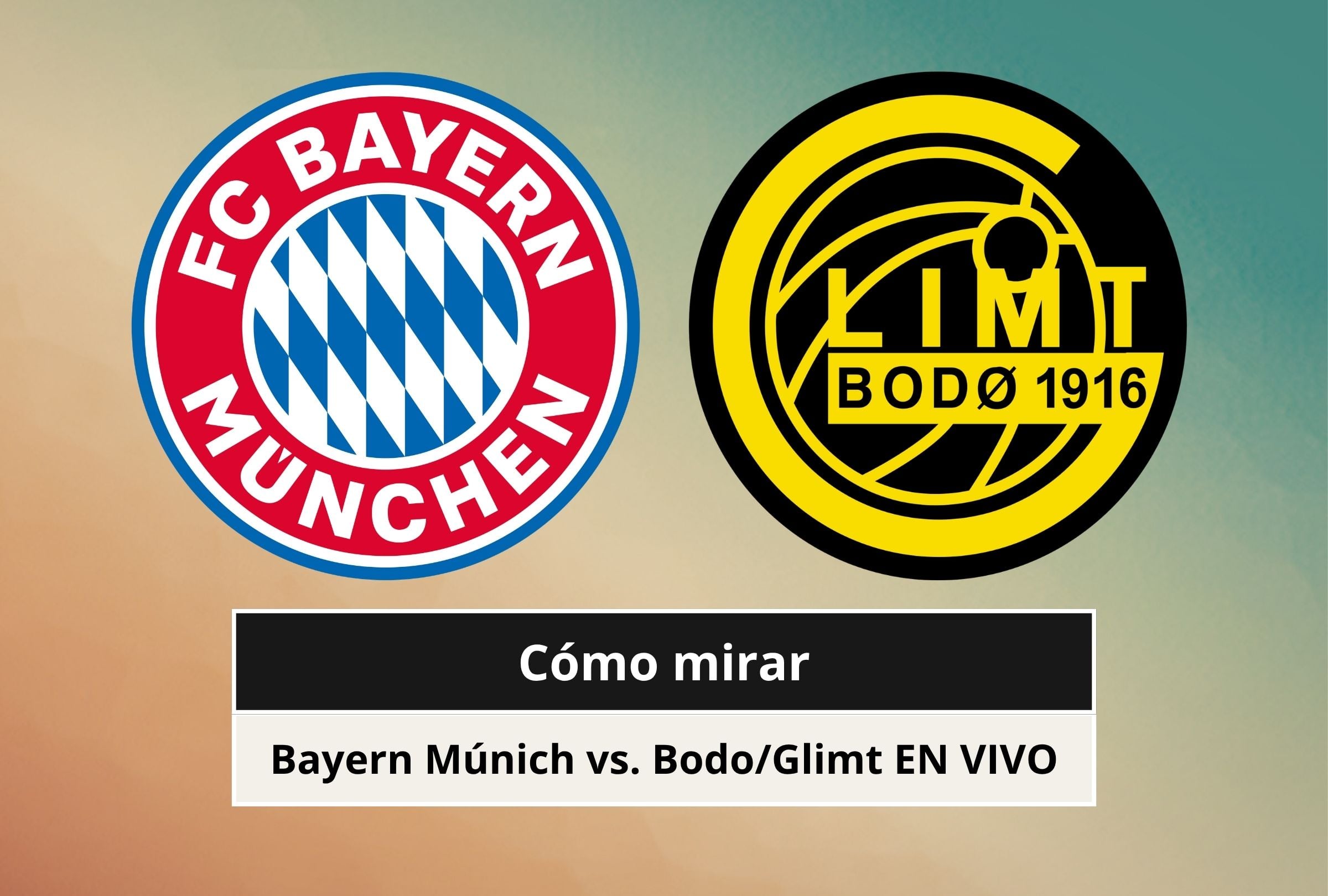 Revisa esta nota para que sepas cómo mirar el Bayern Múnich vs. Bodo/Glimt por la Champions League 2026-27. (Foto: Composición Canva - Gestión Mix)