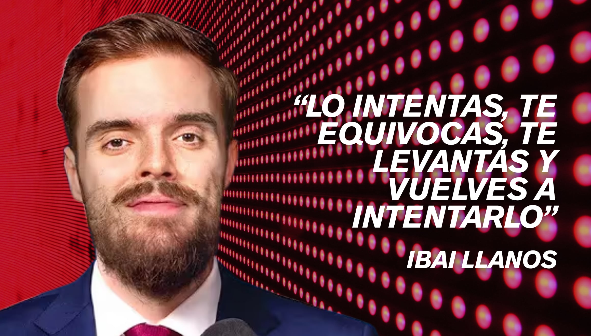El streamer español Ibai Llanos aborda el valor de la perseverancia, el aprendizaje tras el error y la resiliencia en la creación de contenido digital. | Crédito: infolavelada.com / Composición Gestión Mix