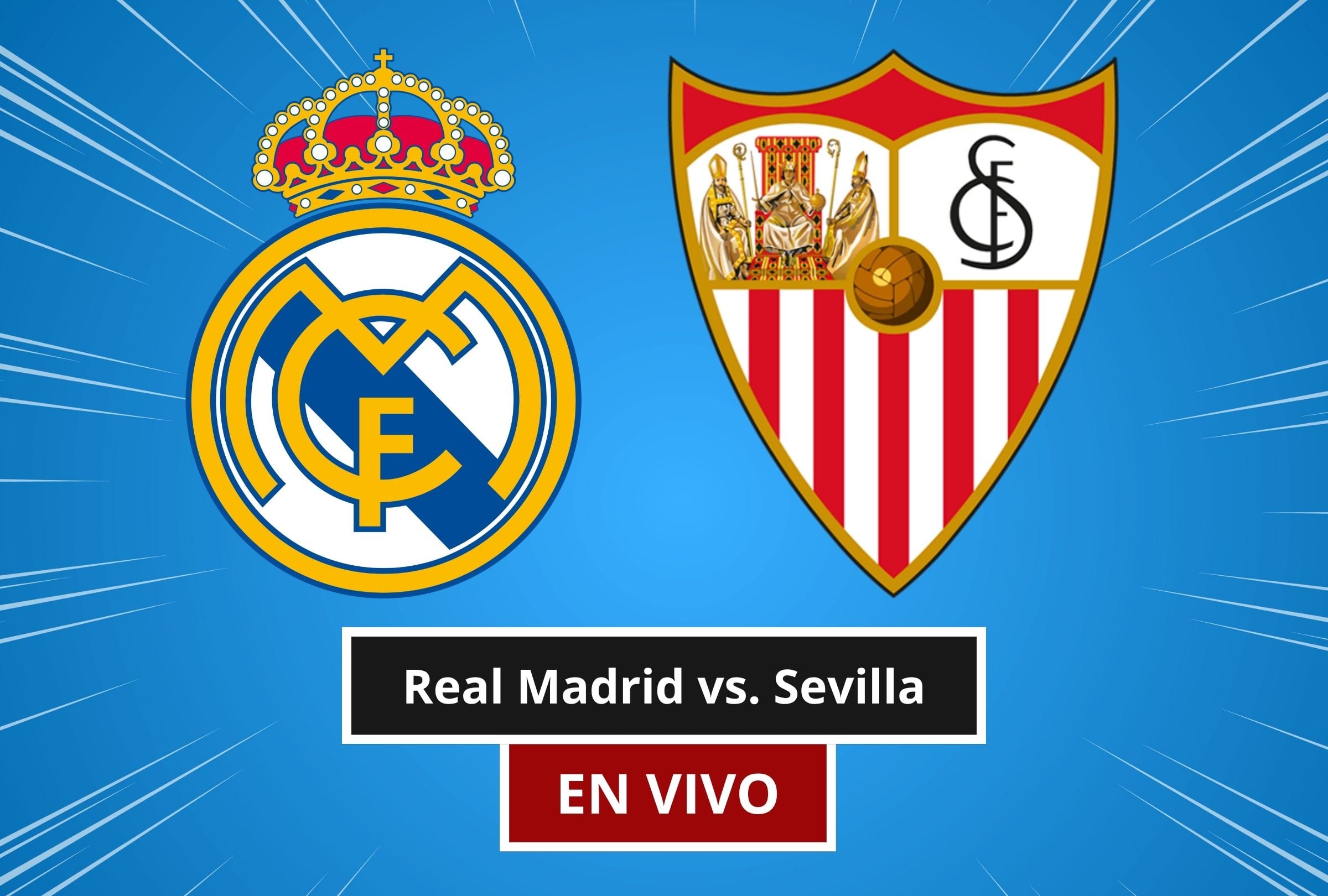 El Real Madrid vs. Sevilla por LaLiga 2026 promete ser vibrante de principio a fin. (Foto: Composición Canva - Gestión Mix)