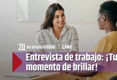 Entrevista de trabajo: ¡Tu momento de brillar!