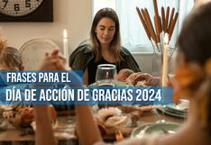 50 frases para el Día de Acción de Gracias 2024: felicita a tus clientes y colaboradores con aprecio