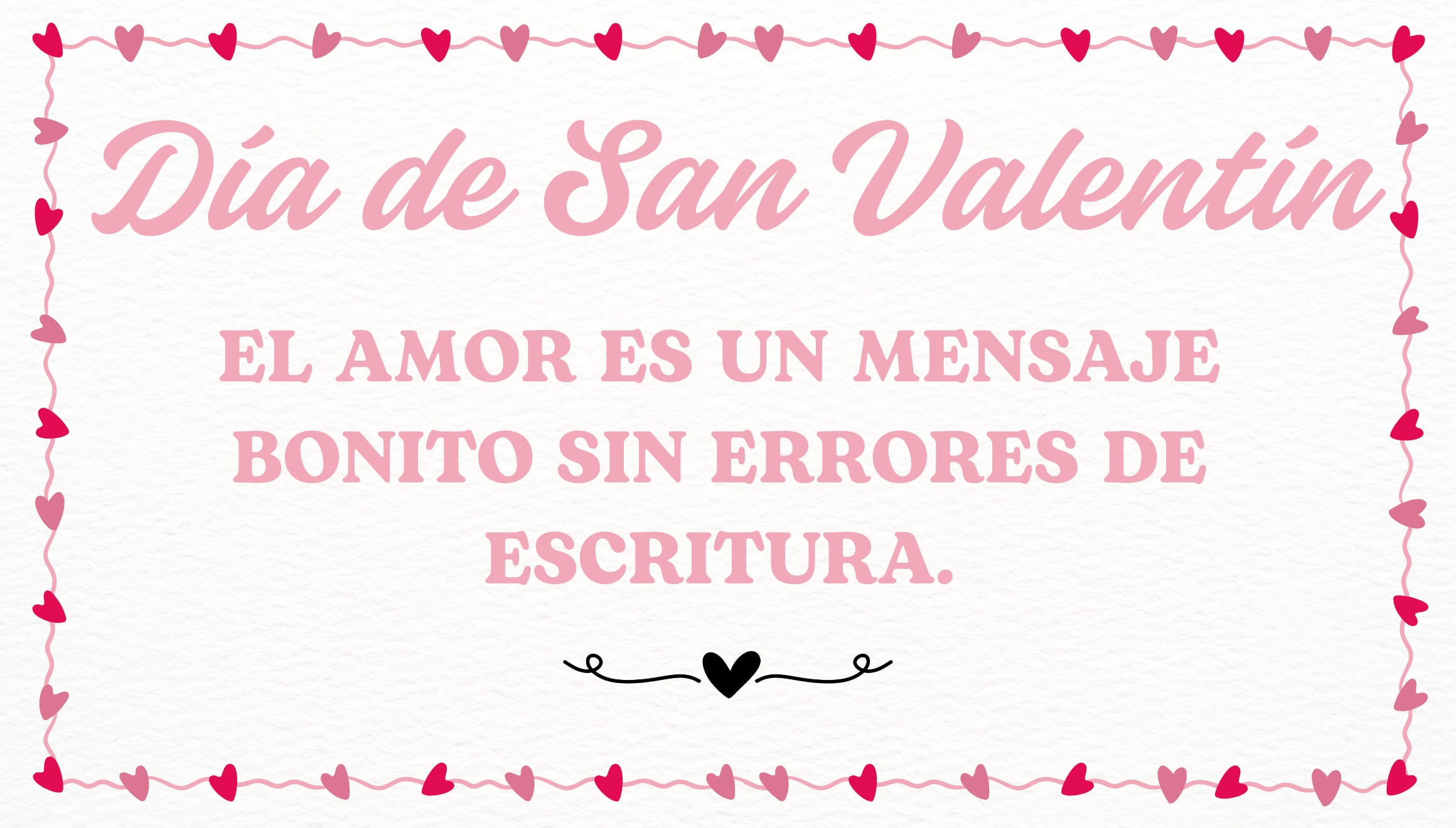 El amor es un mensaje bonito sin errores de escritura. | Crédito: canva.com / Composición Gestión Mix