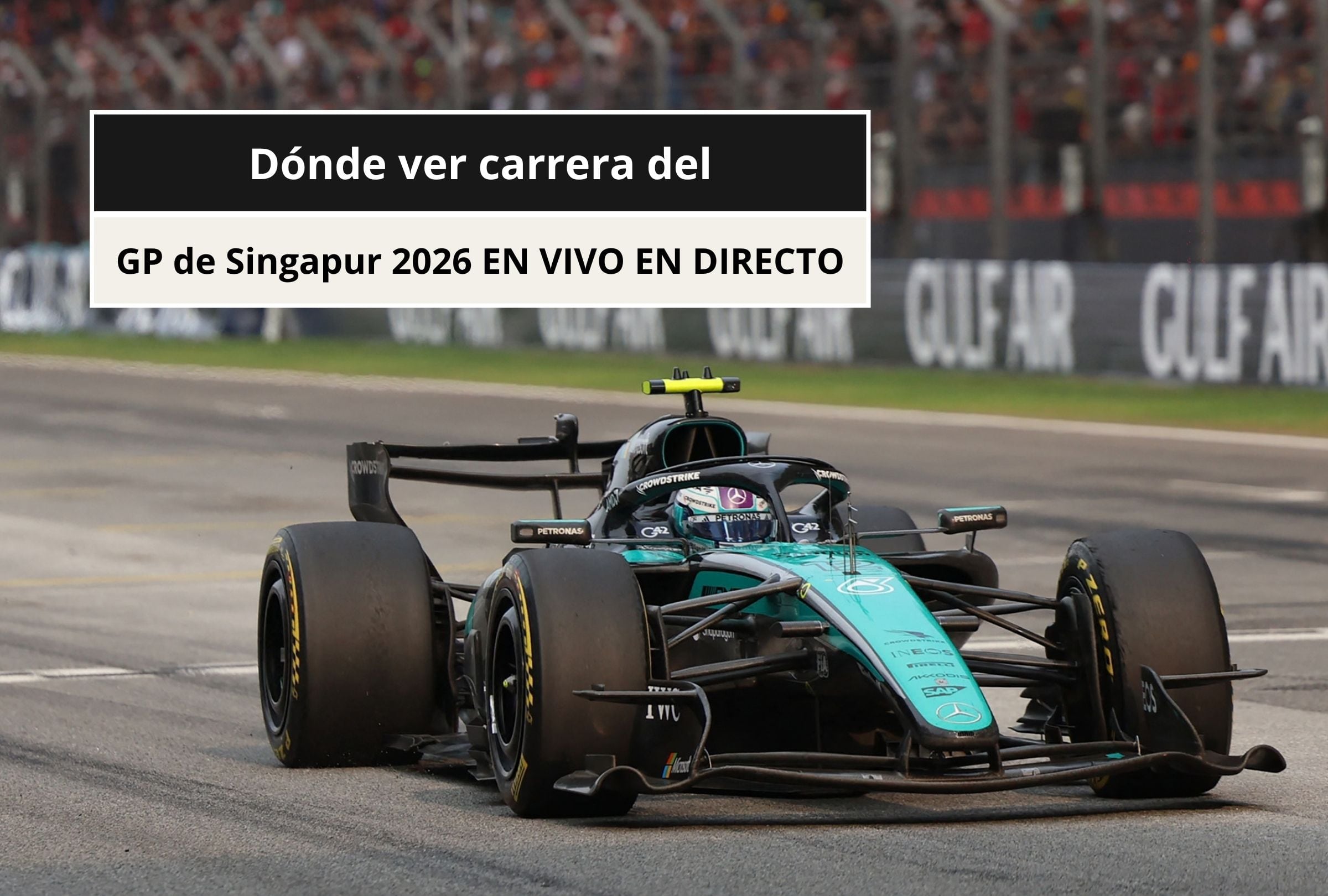 Revisa esta nota para que sepas a qué hora es y dónde ver la carrera del GP de Singapur 2026. (Foto: ANNICE LYN / POOL / AFP y Composición Canva - Mag)