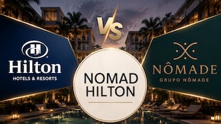 Hilton y Grupo Nômade: la disputa hotelera por la marca “NOMAD” en Perú, ¿quién ganó?