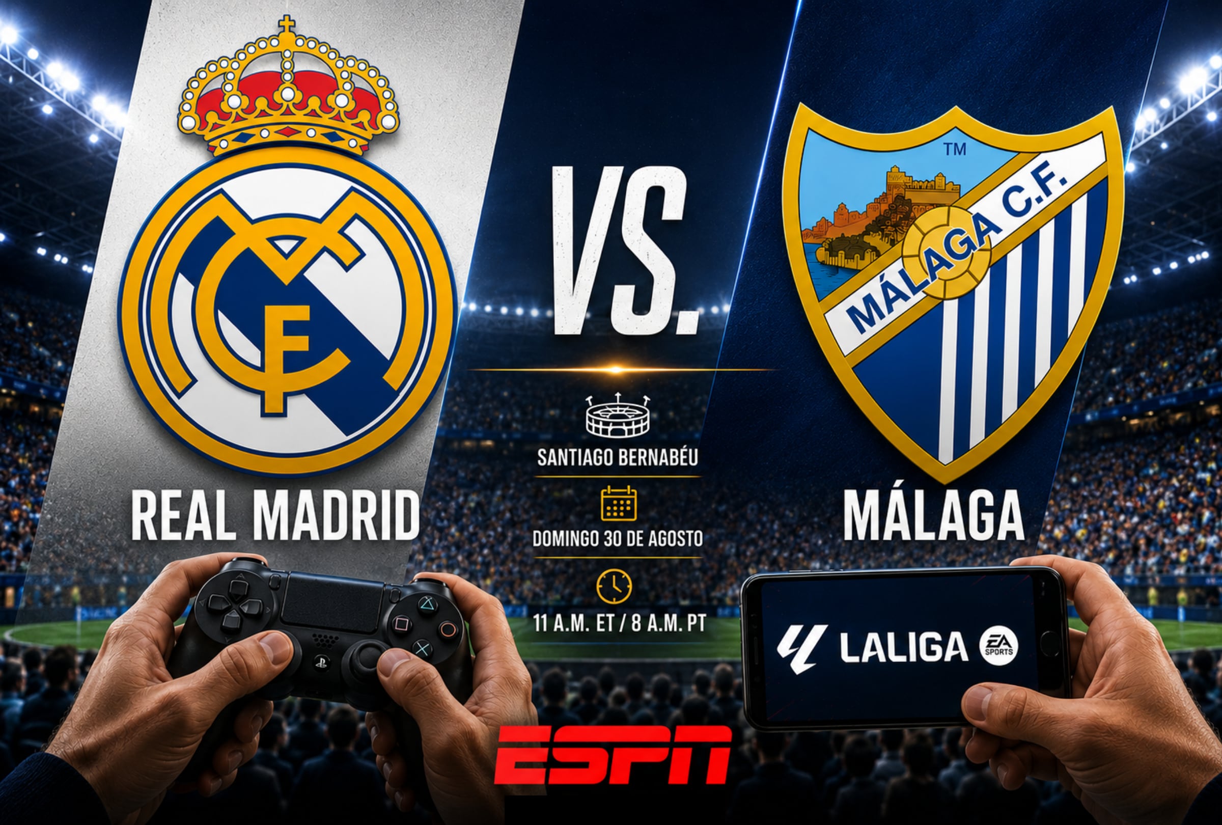 MADRID (ESPAÑA), 30/08/2026.- Cobertura oficial de ESPN EN VIVO ONLINE para ver el partido Real Madrid vs. Málaga hoy por la fecha 3 de LaLiga EA Sports 2026-27 en el Santiago Bernabéu. FOTO DE NOÉ YACTAYO CON IMÁGENES DE LALIGA
