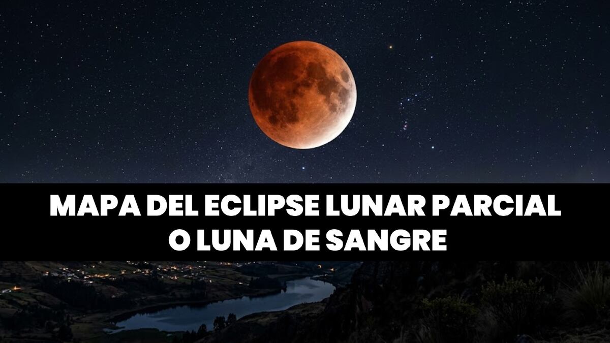 Mapa del eclipse lunar parcial de agosto 2026: países y ciudades donde se podrá ver la Luna eclipsada