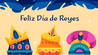 100 frases de amor para enviar y felicitar por Día de Reye Mayos este 6 de enero 2026 en TikTok y WhatsApp