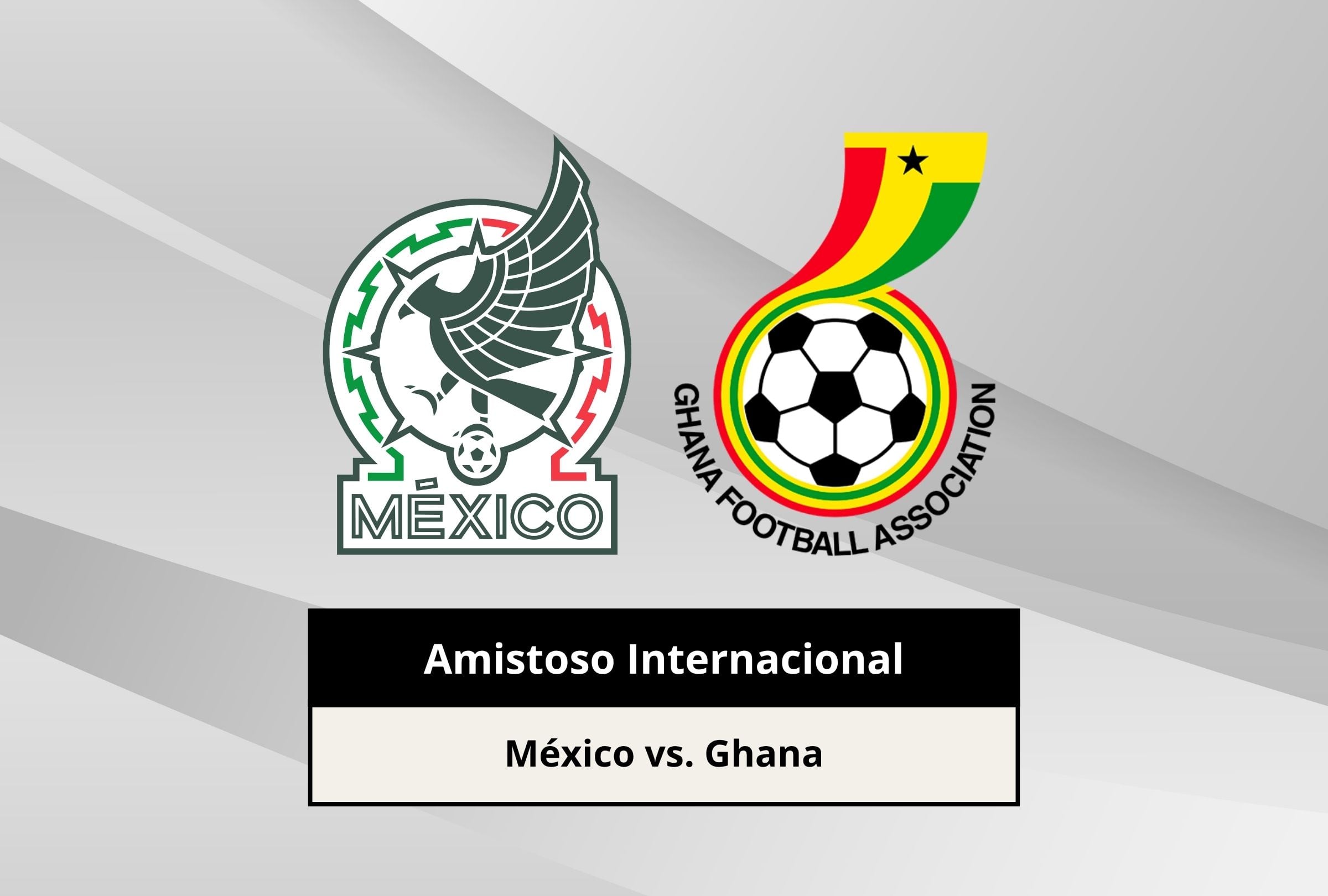 Revisa esta nota para que sepas a qué hora juega y qué canal transmite el México vs. Ghana por un amistoso internacional previo a la Copa Mundial FIFA 2026. (Foto: Composición Canva - Gestión Mix)