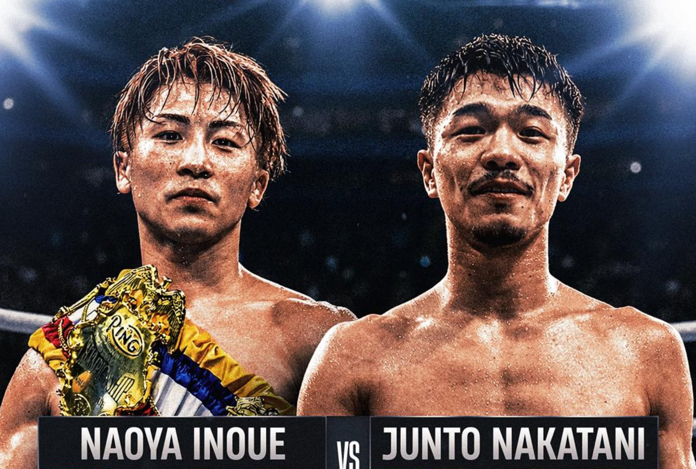 TOKIO (JAPÓN), 02/05/2026.- Lista de horarios y canales de televisión para mirar la pelea entre Naoya Inoue y Junto Nakatani este sábado 2 de mayo por la pelea estelar del evento The Ring en el Tokyo Dome de Japón. FOTO DE X DE @SOURCEOFBOXING