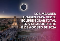 Los mejores lugares para ver el eclipse solar total en Valladolid este 12 de agosto de 2026