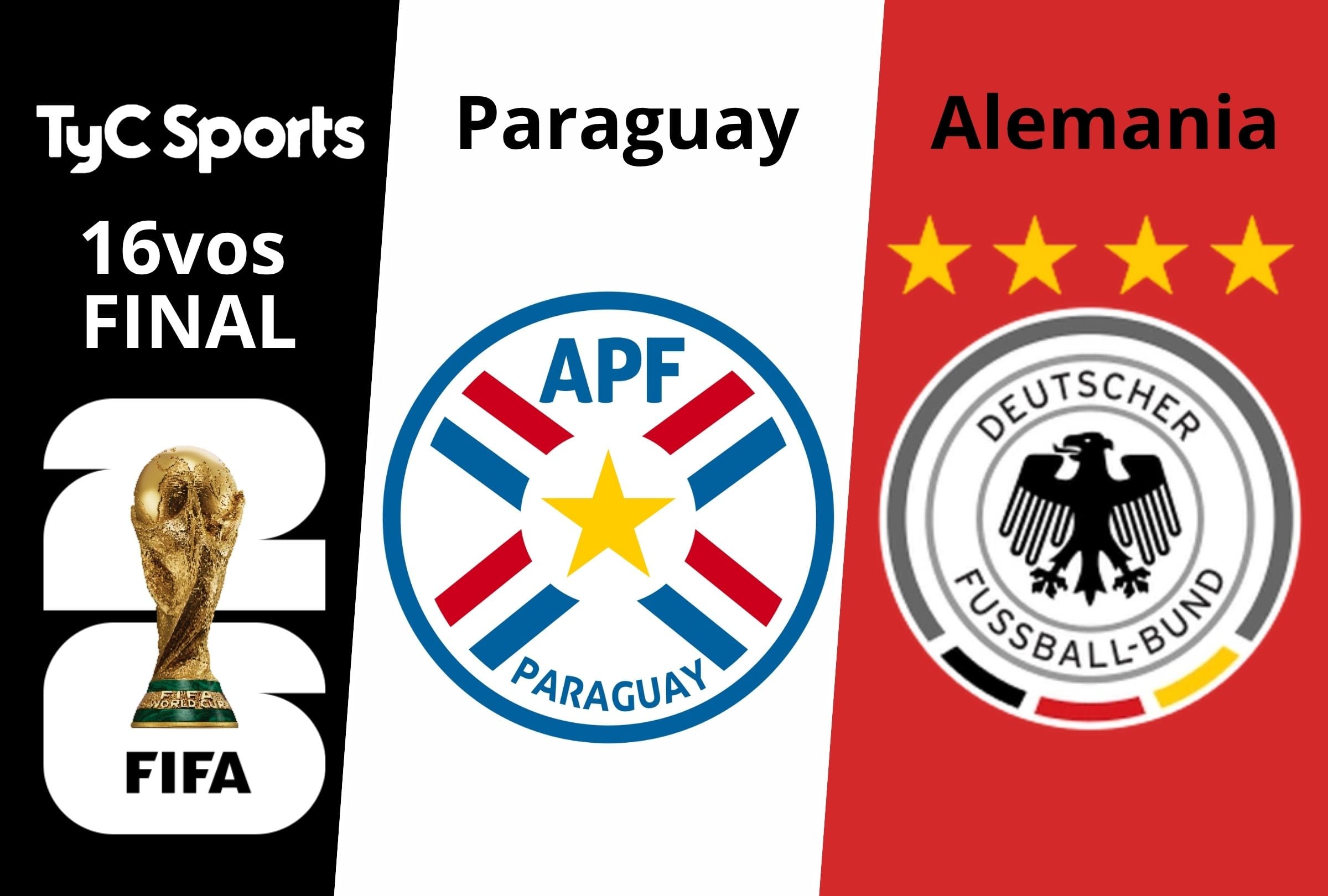 TyC Sports transmite el partido Paraguay vs Alemania EN VIVO y ONLINE este 29 de junio por los dieciseisavos de final de la Copa Mundial 2026 en el Boston Stadium. (Foto: Composición Gestión Mix)