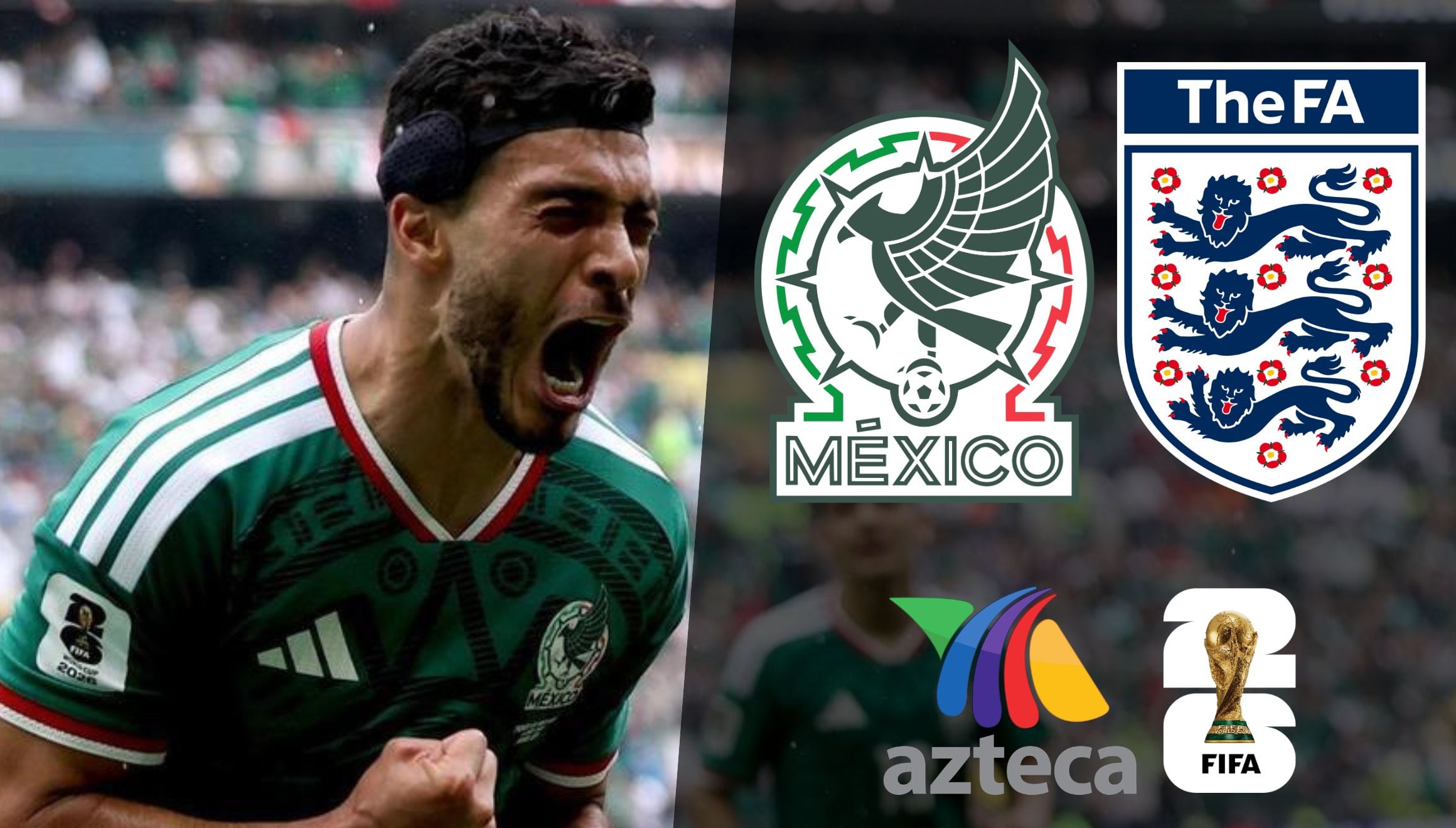TV Azteca transmite el partido México vs. Inglaterra EN VIVO y EN DIRECTO ONLINE por señal abierta y streaming online este 5 de julio por octavos de final de la Copa Mundial 2026. (Foto: Composición Gestió Mix)