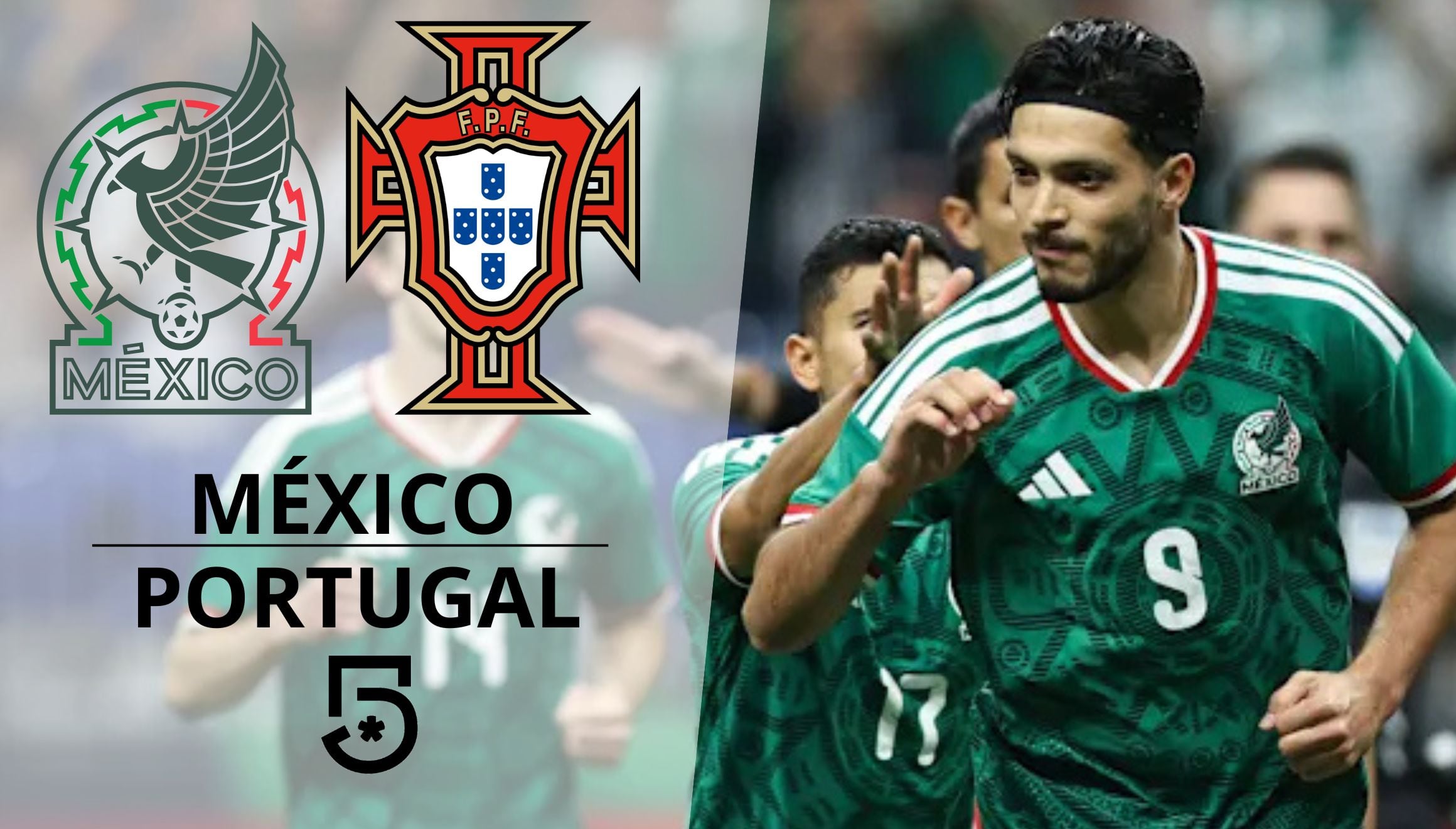 Canal 5 transmite el partido amistoso entre México vs. Portugal EN VIVO EN DIRECTO ONLINE desde el Estadio Azteca de Ciudad de México. (Foto: Composición Gestión Mix)