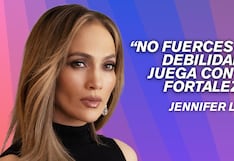 Cita del día de Jennifer Lopez, cantante: “No fuerces tus debilidades, juega con tus fortalezas”