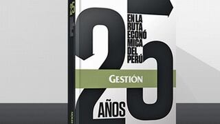 25 años de la economía peruana, 25 años de Gestión en sus manos