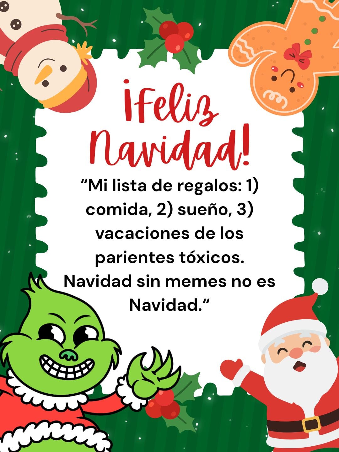 ESTADOS UNIDOS, 25/12/2025.- Hoy me levanté modo Grinch: solo hablo con quien traiga comida. FOTO DE CANVA.COM