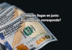 3 cheques llegan en junio: a quiénes les corresponden estos beneficios