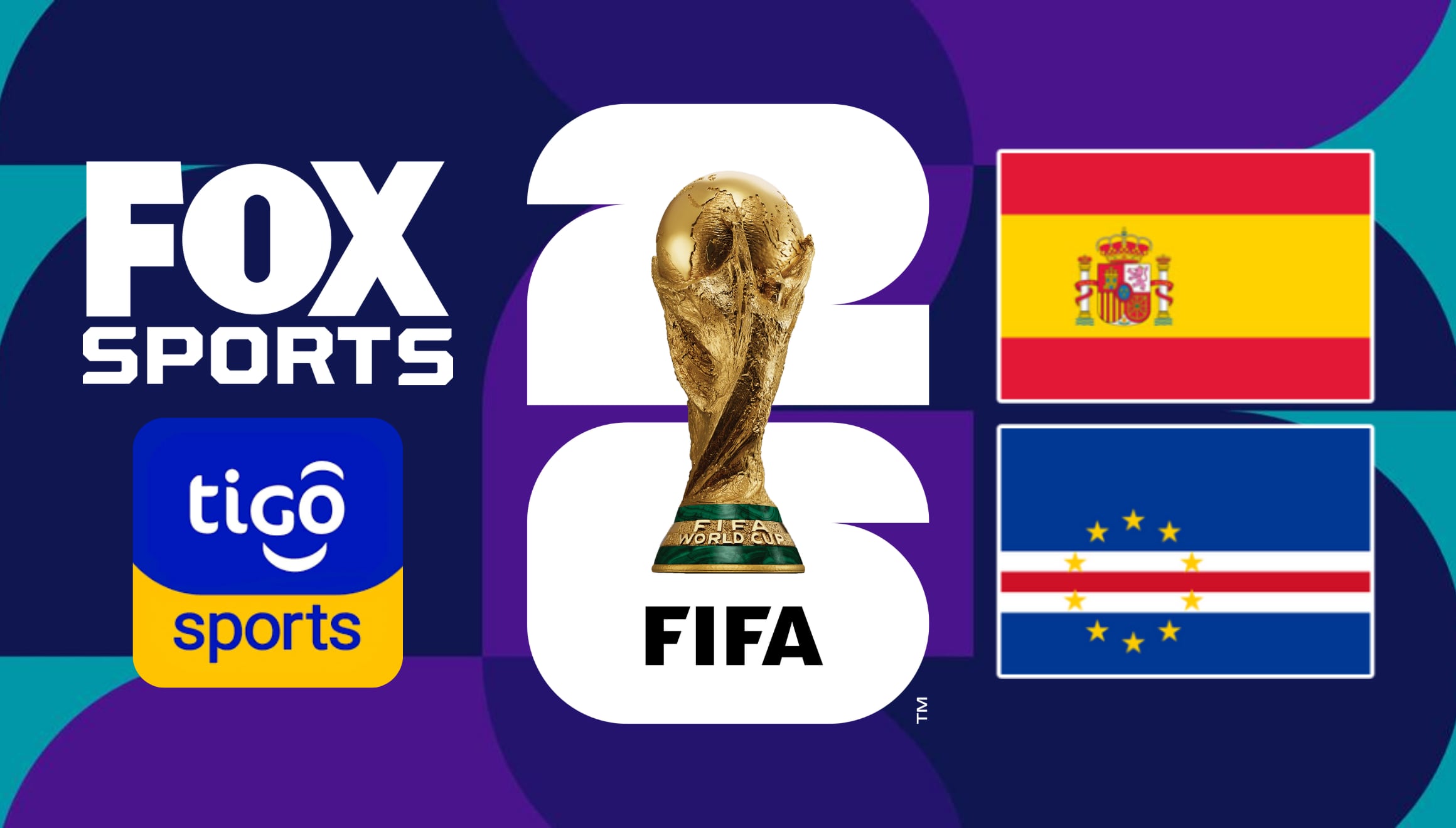 FOX y TiGo Sports transmitieron el partido España vs. Cabo Verde por la Copa Mundial de Fútbol FIFA 2026. | Crédito: fifa.com / Composición Gestión Mix