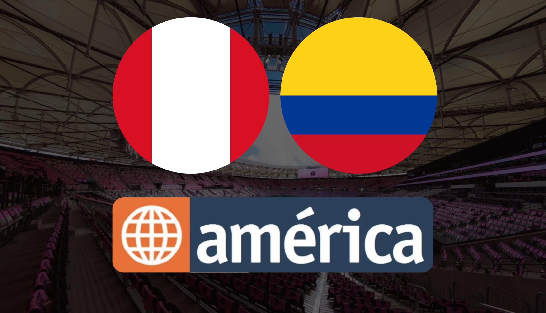 América TV EN VIVO por Internet - cómo ver partido Perú vs. Colombia EN DIRECTO en TV abierta y Canal 4 Online