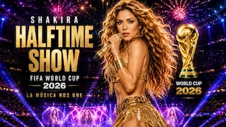 Horario de Shakira en la final del Mundial 2026: cuándo será su presentación en el primer halftime show de la FIFA