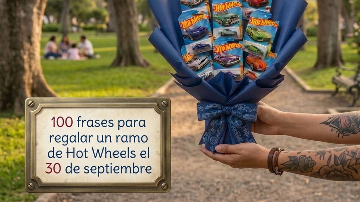 100 frases para regalar un ramo de Hot Wheels el 30 de septiembre: mensajes para