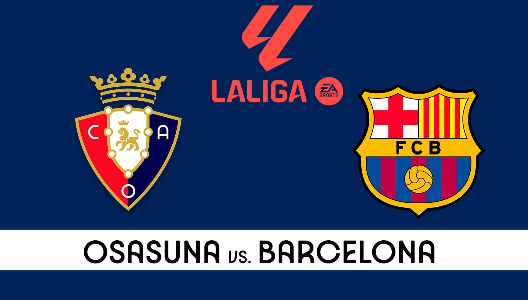 Conoce cuáles son los canales de TV y los horarios en el mundo para ver Osasuna vs. Barcelona EN DIRECTO, por la jornada 8 de LaLiga EA Sports. | Composición: Héctor Honores