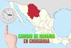 Cambio de horario en Chihuahua: ¿Cuándo inicia y en qué estados se aplica?