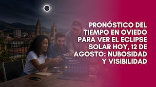 Pronóstico del tiempo en Oviedo para ver el eclipse solar el 12 de agosto: cómo estará la visibilidad