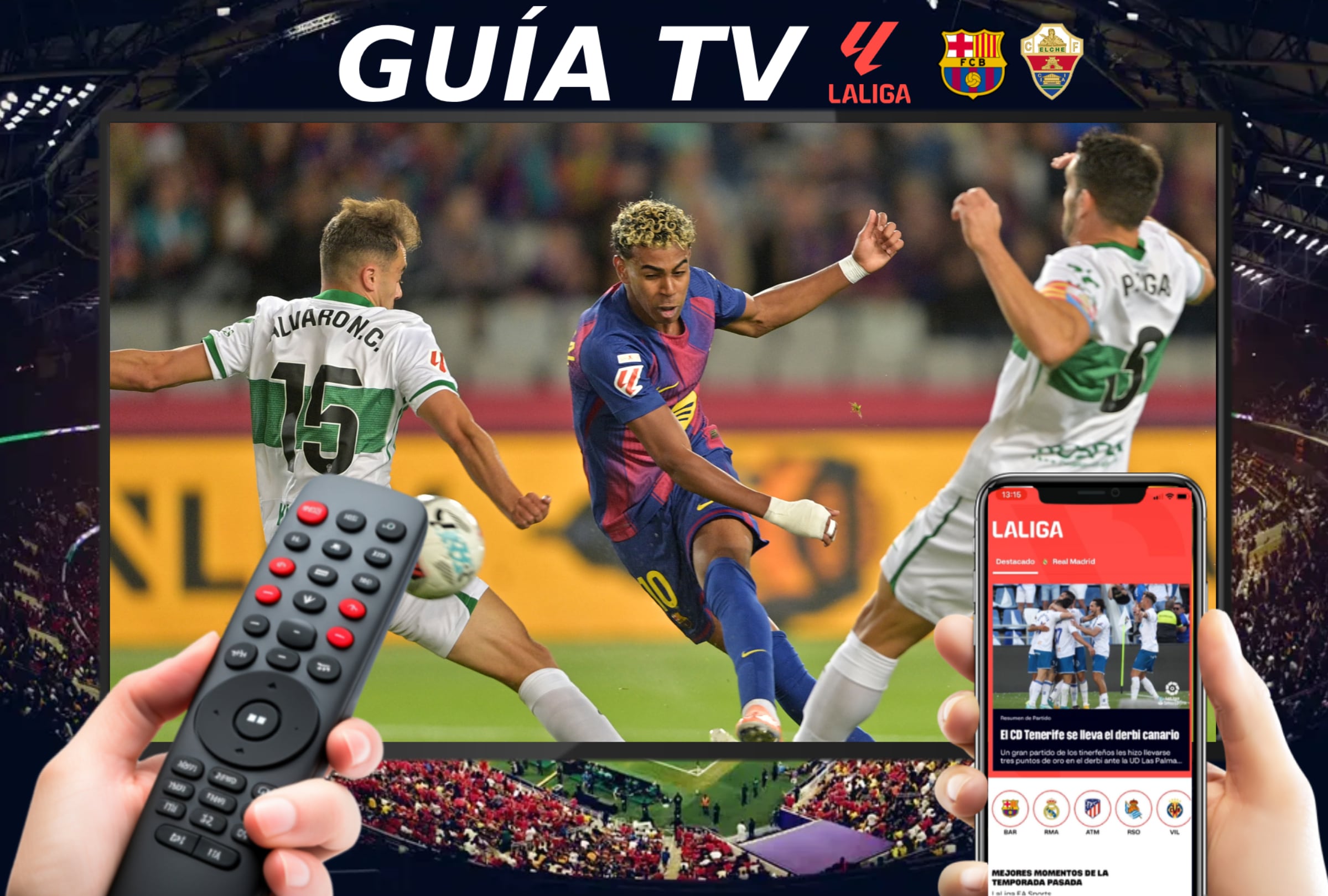 ELCHE (ESPAÑA), 31/01/2026.- Lista de canales de televisión y servicios streaming para ver el partido entre FC Barcelona y Elche este sábado 31 de enero por la Jornada 4 de LaLiga EA Sports 2025-26. IMAGEN CREADA POR NOÉ YACTAYO CON FOTO DE MANAURE QUINTERO PARA GESTIÓN MIX