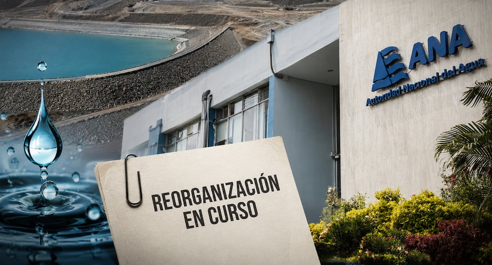 ANA reorganiza su estructura para acelerar evaluaciones ambientales