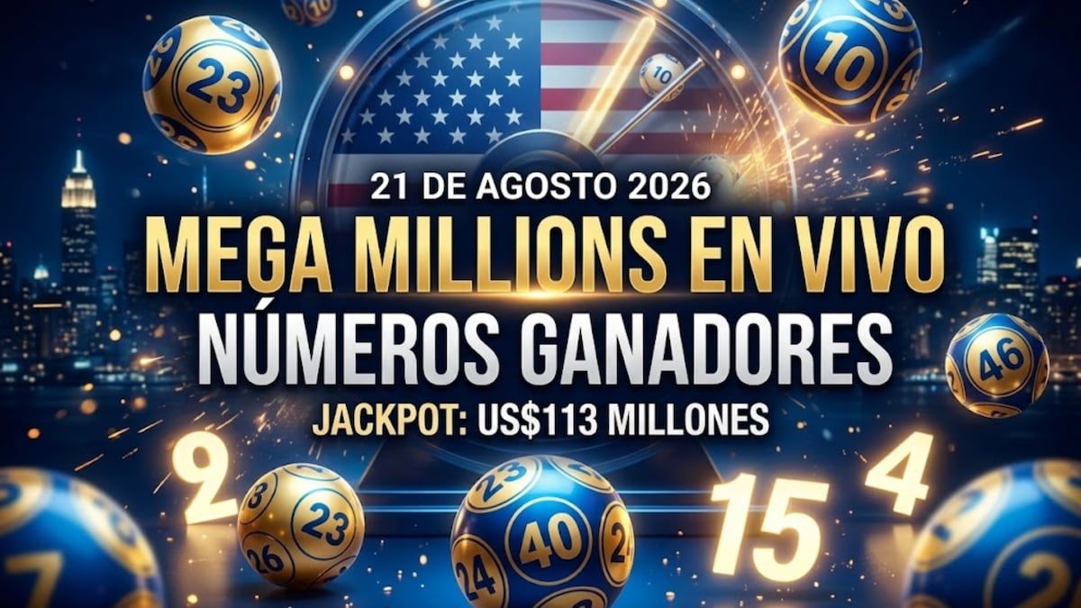Números ganadores del Mega Millions EN VIVO hoy, 21 de agosto 2026: mira los resultados del sorteo con jackpot de $113 millones en EE.UU.