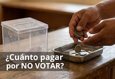 Cuánto es la multa por NO VOTAR en la segunda vuelta de Elecciones Generales en Perú 2026