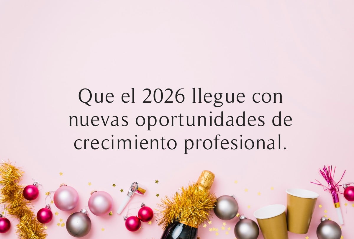 Comparte frases de Año Nuevo 2026 para socios comerciales para iniciar el año con mensajes claros y positivos. | Crédito: Freepik/Gestión