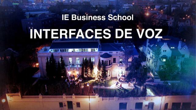 IE Business School: La gran sorpresa del CES 2017 fueron las interfaces de voz